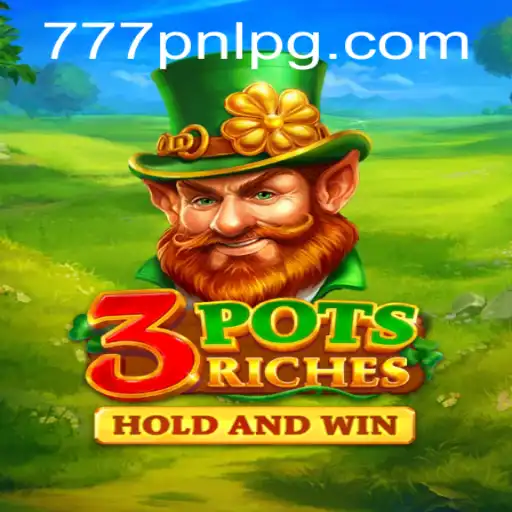 Unveiling 3potsRiches: A New Era of Gaming with 777PNL
