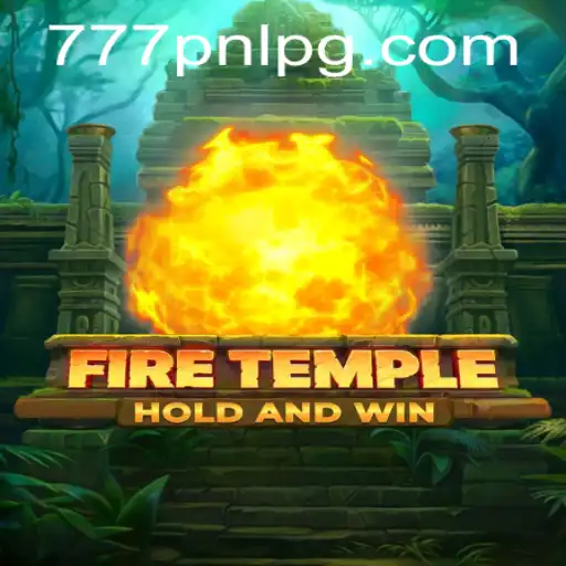 Explore the Exciting World of FireTemple: A Comprehensive Guide to Adventure and Strategy
