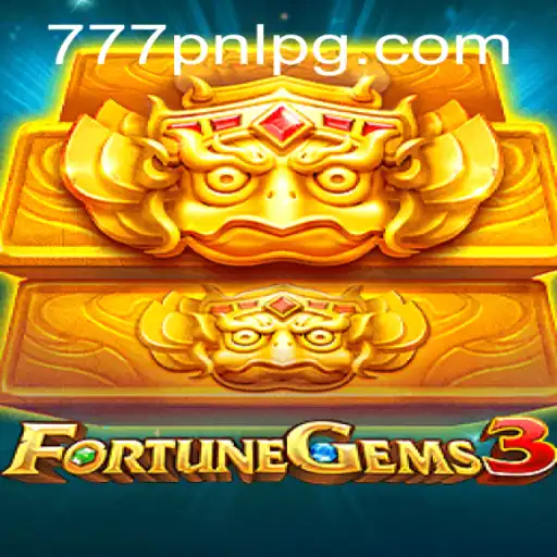 Exploring the Thrills of FortuneGems3: The Game That Combines Luck and Strategy