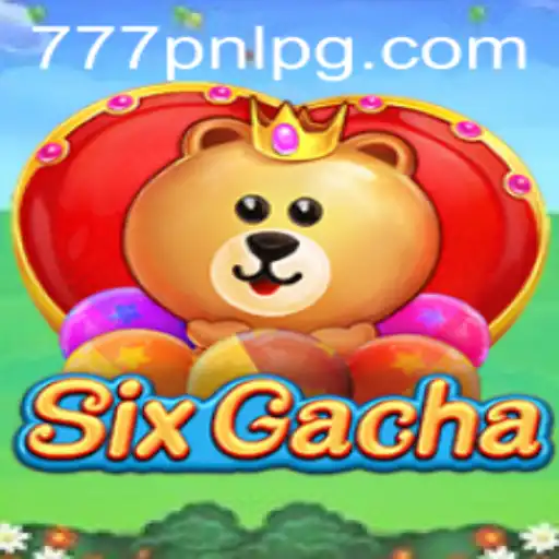 Exploring the Exciting World of SixGacha: The Latest Gaming Phenomenon with 777PNL