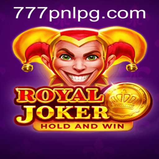 Discovering RoyalJoker: An Enthralling Casino Game with 777PNL