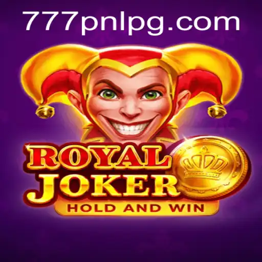 Discovering RoyalJoker: An Enthralling Casino Game with 777PNL